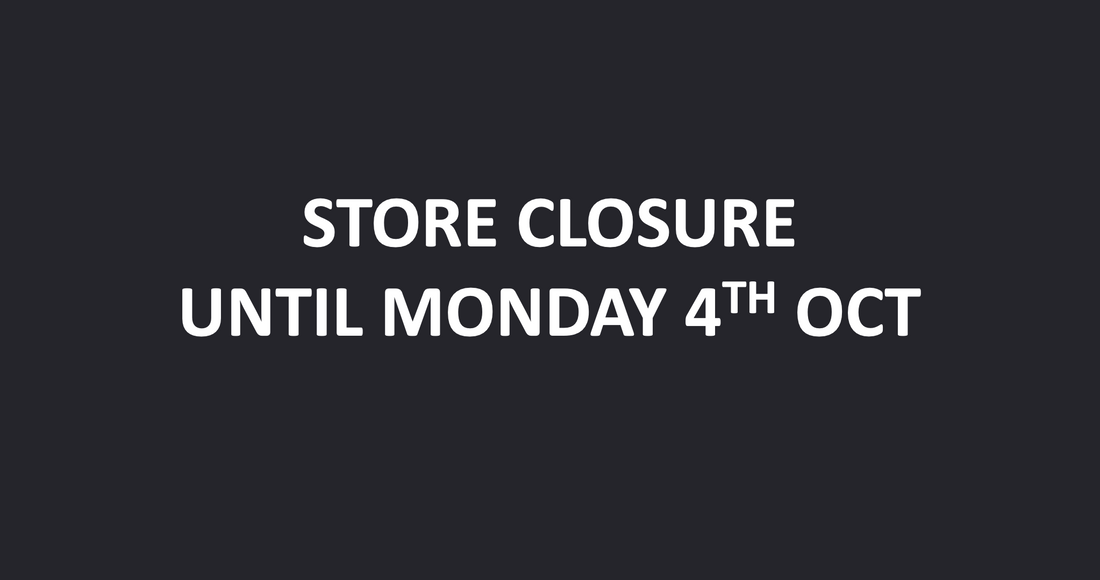 Short Term Store Closure - until Monday 4th October